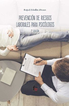 PREVENCION DE RIESGOS LABORALES PARA PSICOLOGOS-2 EDICION