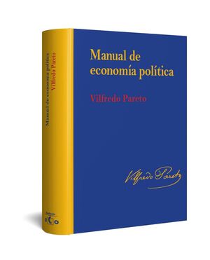 MANUAL DE ECONOMIA POLITICA - EDICION RUSTICA