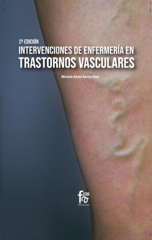 INTERVENCIONES DE ENFERMERIA EN TRASTORNOS VASCULARES-2 EDICIÓN