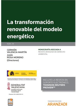 LA TRANSFORMACIÓN RENOVABLE DEL MODELO ENERGÉTICO (PAPEL + E-BOOK)