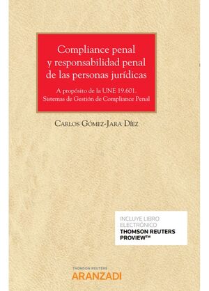 COMPLIANCE PENAL Y RESPONSABILIDAD PENAL DE LAS PERSONAS JURIDICA