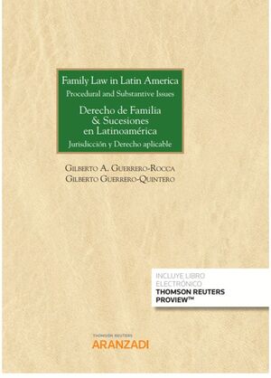 FAMILY LAW IN LATIN AMERICA PROCEDURAL AND SUBSTANTIVE ISSU