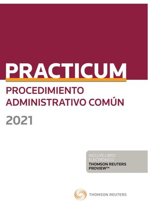 PRACTICUM PROCEDIMIENTO ADMINISTRATIVO COMUN 2021 (DUO)
