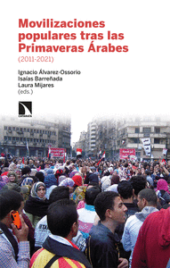 MOVILIZACIONES POPULARES TRAS LAS PRIMAVERAS ARABES (2011-20