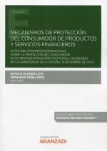 MECANISMOS DE PROTECCION DEL CONSUMIDOR DE PRODUCTOS Y SERVI