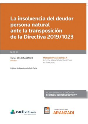 INSOLVENCIA DEL DEUDOR PERSONA NATURAL ANTE LA TRANSPOSICIÓN DE LA DIRECTIVA 201