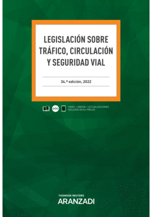 LEGISLACIÓN SOBRE TRÁFICO, CIRCULACIÓN Y SEGURIDAD VIAL (PAPEL + E-BOOK)
