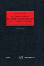 SEGURO Y TECNOLOGÍA. ELIMPACTO DE LA DIGITALIZACIÓN EN EL CONTRATO DE SEGURO (DÚ