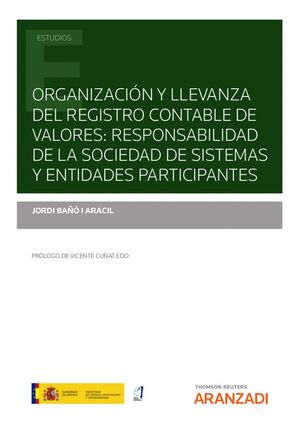 ORGANIZACIÓN Y LLEVANZA DEL REGISTRO CONTABLE DE VALORES: