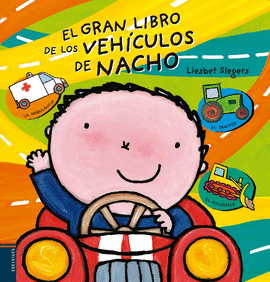EL GRAN LIBRO DE LOS VEHICULOS DE NACHO