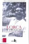 FEDERICO GARCIA LORCA Y URUGUAY