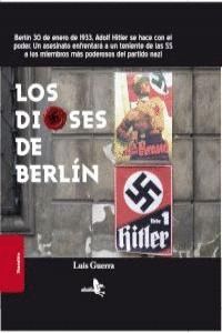LOS DIOSES DE BERLIN