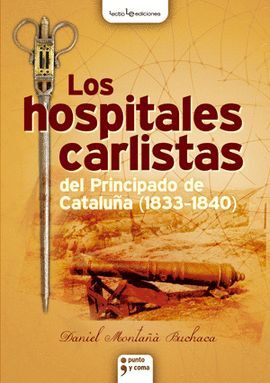 LOS HOSPITALES CARLISTAS DEL PRINCIPADO DE CATALUÑ