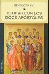 MEDITAR CON LOS DOCE APOSTOLES