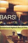 BARS:ARCHITECTURAL HIGHTECH BARS & CLUBS