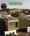 GREEN HOUSES:NEW DIRECTIONS IN SUSTAINABLE ARCHITECTURE