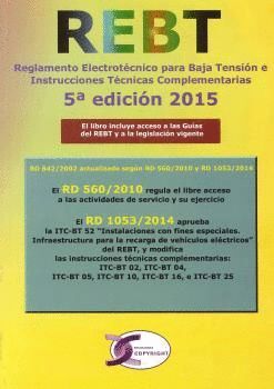 REBT 5/E REGLAMENTO ELECTROTEC.BAJA TENSION (2015)