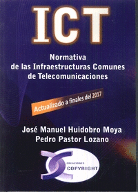 ICT. NORMATIVA DE LAS INFRAESTRUCTURAS COMUNES DE