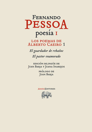 POESÍA I. LOS POEMAS DE ALBERTO CAEIRO 1 (EDICIÓN BILINGÜE)