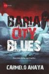 BARIA CITY BLUES
