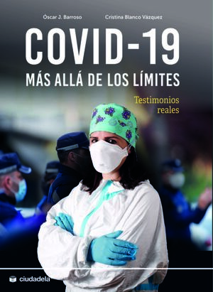 COVID-19: MAS ALLA DE LOS LIMITES
