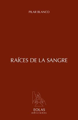 RAICES DE LA SANGRE