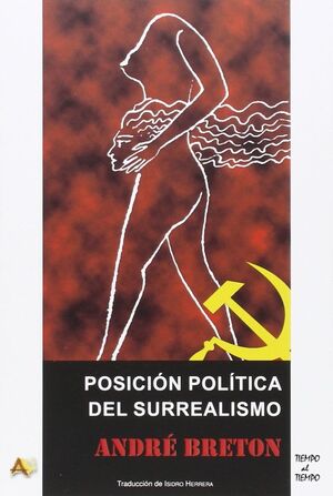 POSICION POLITICA DEL SURREALISMO