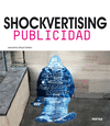 SHOCKVERTISING / PUBLICIDAD