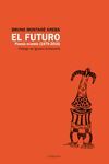 EL FUTURO. POESÍA REUNIDA (1979-2016)