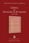 CRONICA DEL DICCIONARIO DE AUTORIDADES (1713-1740)