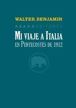MI VIAJE A ITALIA EN PNETECOSTÉS DE 1912