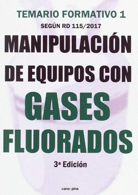 MANIPULACIÓN DE EQUIPOS CON GASES FLUORADOS