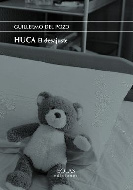 HUCA. EL DESAJUSTE