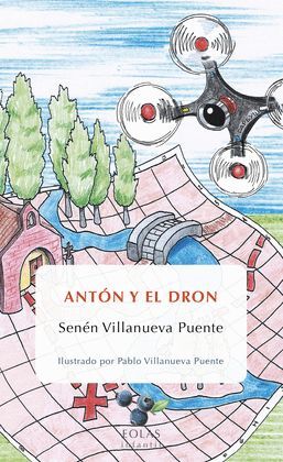 ANTON Y EL DRON
