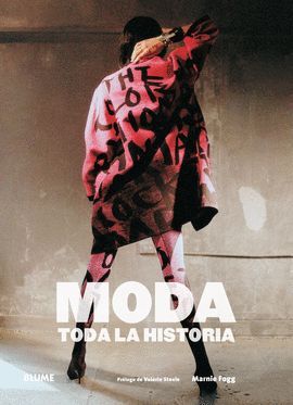 MODA - TODA LA HISTORIA (EDICIÓN 2017)