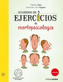 CUADERNO DE EJERCICIOS DE MORFOPSICOLOGÍA