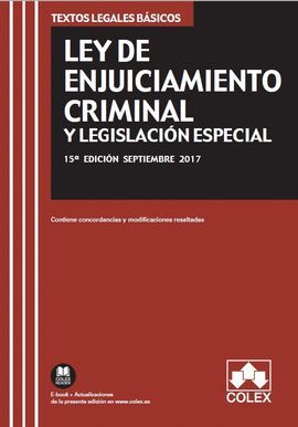 LEY DE ENJUICIAMIENTO CRIMINAL Y LEGISLACION ESPECIAL