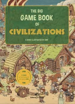 BIG GAME BOOK OF CIVILIZATIONS, THE
