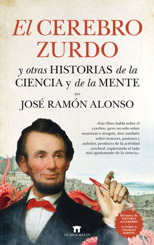 CEREBRO ZURDO Y OTRAS HISTORIAS DE LA CIENCIA