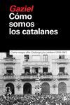 COMO SOMOS LOS CATALANES