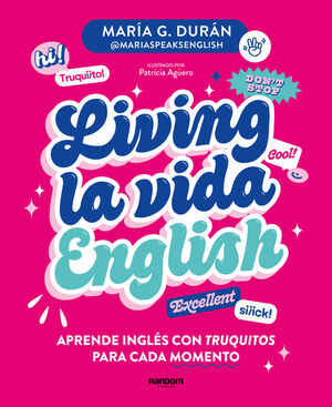 LIVING LA VIDA ENGLISH