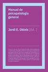 MANUAL DE PSICOPATOLOGIA GENERAL (NE)