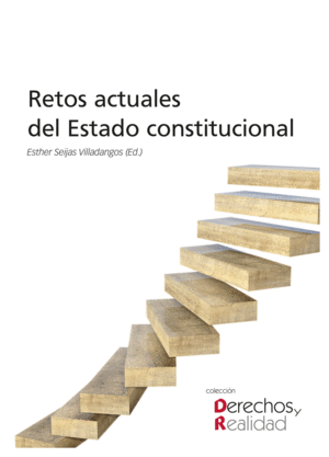 RETOS ACTUALES DEL ESTADO CONSTITUCIONAL