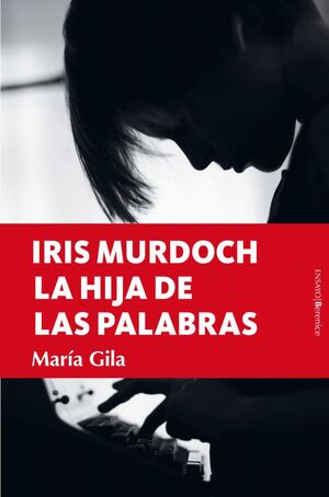 IRIS MURDOCH HIJA DE LAS PALABRAS