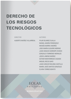 DERECHO DE LOS RIESGOS TECNOLOGICOS