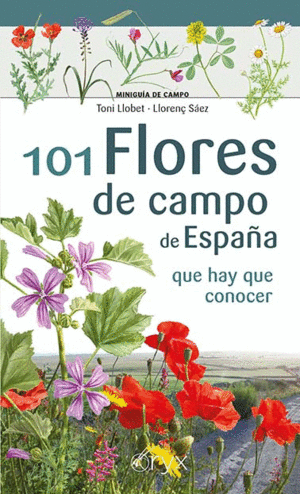 101 FLORES DE CAMPO DE ESPAÑA