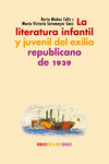 LA LITERATURA INFANTIL Y JUVENIL DEL EXILIO REPUBLICANO