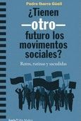 TIENEN-OTRO-FUTURO LOS MOVIMIENTOS SOCIALES?