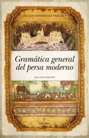 GRAMATICA GENERAL DEL PERSA MODERNO 2/E