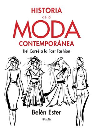 HISTORIA DE LA MODA CONTEMPORANEA DEL CORSE A FAST FASHION